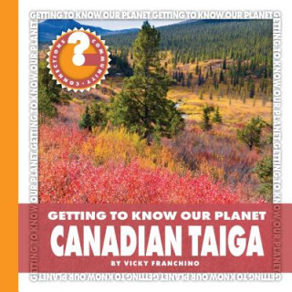 Livre Canadian Taiga Vicky Franchino