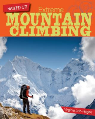 Livre Extreme Mountain Climbing Virginia Loh-hagan