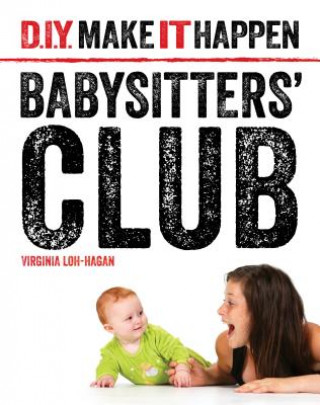 Kniha Babysitters' Club Virginia Loh-hagan