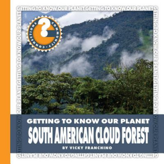 Книга South American Cloud Forest Vicky Franchino
