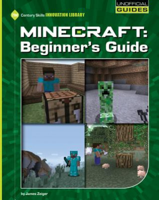 Kniha Minecraft Beginner's Guide James Zeiger
