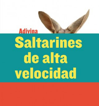 Книга Saltarines de alta Velocidad / High-Speed Hoppers Kelly Calhoun