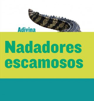 Livre Nadadores Escamosos / Scaly Swimmers Kelly Calhoun