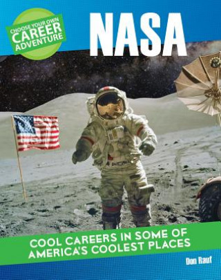 Kniha Choose Your Own Career Adventure at Nasa Don Rauf