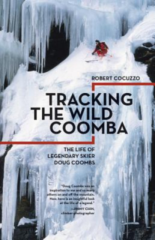 Kniha Tracking the Wild Coomba Robert Cocuzzo