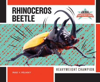 Carte Rhinoceros Beetle Paige V. Polinsky
