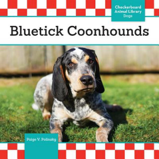 Книга Bluetick Coonhounds Paige V. Polinsky