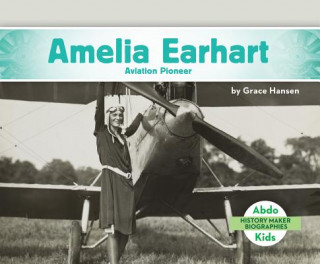 Книга Amelia Earhart Grace Hansen