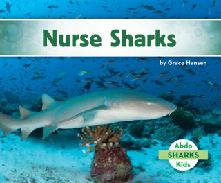 Book Nurse Sharks Grace Hansen