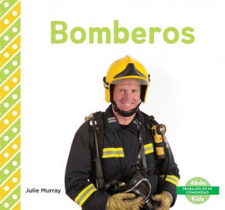 Libro Bomberos / Firefighters Julie Murray