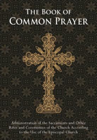 Książka Book of Common Prayer the Episcopal Church