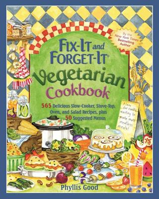 Carte Fix-it and Forget-it Vegetarian Cookbook Phyllis Pellman Good