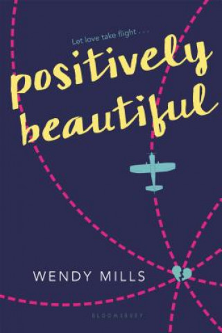 Boek Positively Beautiful Wendy Mills