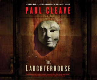 Audio The Laughterhouse Paul Cleave