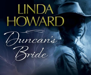 Hanganyagok Duncan's Bride Linda Howard