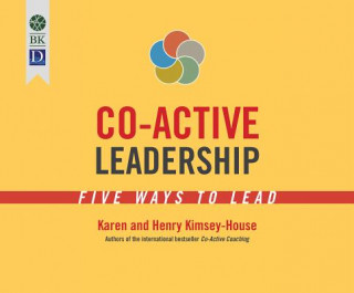 Audio Co-Active Leadership Karen Kimsey-House