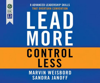 Audio Lead More, Control Less Marvin Weisbord