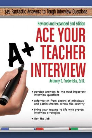Carte Ace Your Teacher Interview Anthony D. Fredericks
