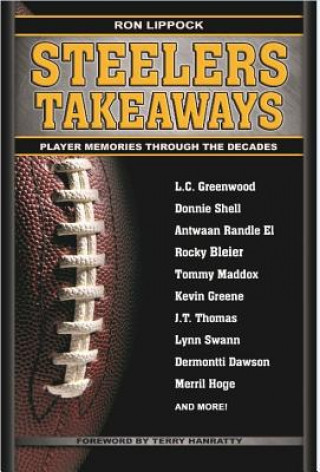 Knjiga Steelers Takeaways Ron Lippock