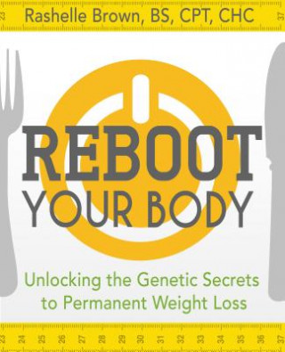 Boek Reboot Your Body Rashelle Brown