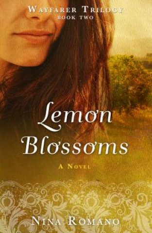 Knjiga Lemon Blossoms Nina Romano