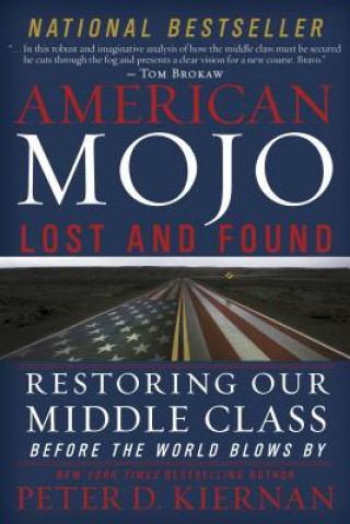 Knjiga American Mojo Peter D. Kiernan