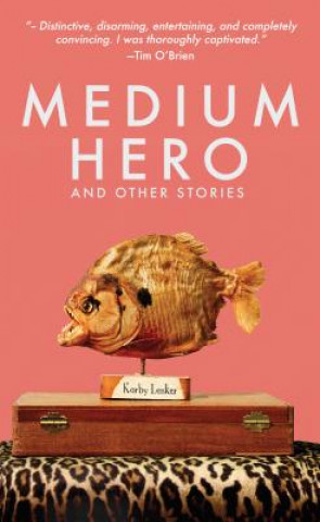 Kniha Medium Hero Korby Lenker