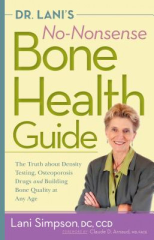 Book Dr. Lani's No-Nonsense Bone Health Guide Lani Simpson