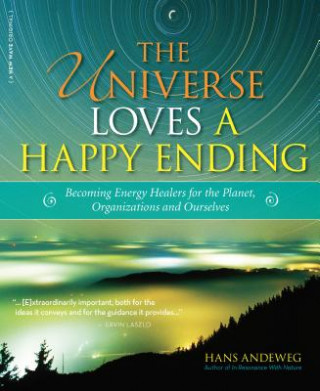 Livre Universe Loves a Happy Ending Hans Andeweg