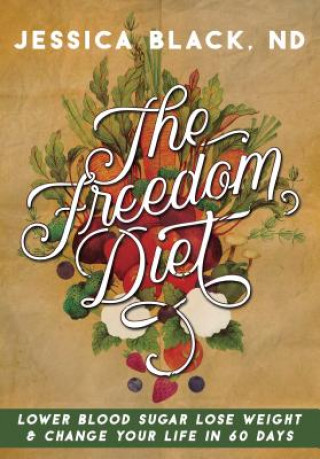 Knjiga Freedom Diet Jessica Black