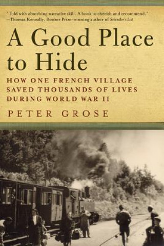 Carte A Good Place to Hide Peter Grose