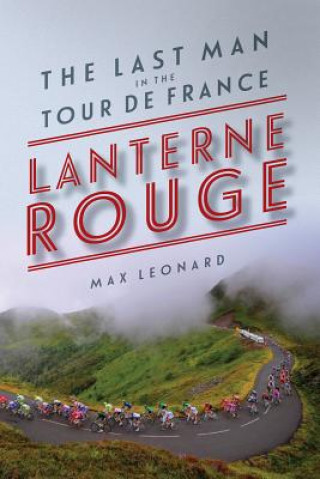 Kniha Lanterne Rouge Max Leonard