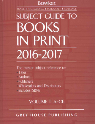 Книга Subject Guide to Books In Print, 2016-17 R. R. Bowker