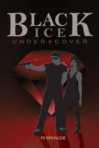 Книга BLACK ICE Undercover P. J. Spencer