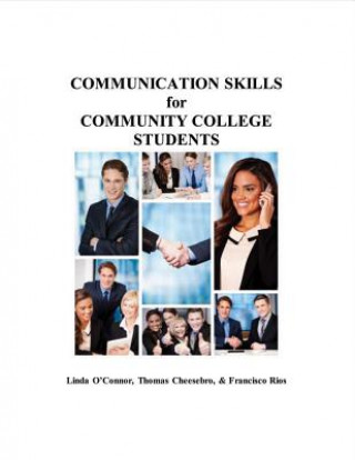 Knjiga Communication Skills for Community College Students Linda O'Connor