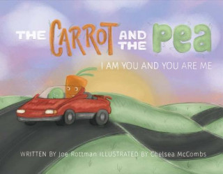 Książka Carrot and the Pea Joe Rottman