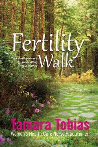 Kniha Fertility Walk Tamara Tobias