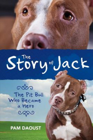 Carte The Story of Jack Pam Daoust
