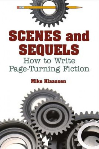 Könyv Scenes and Sequels Mike Klaassen