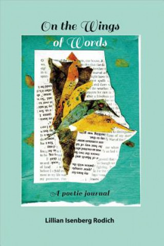 Carte On the Wings of Words Lillian Isenberg Rodich