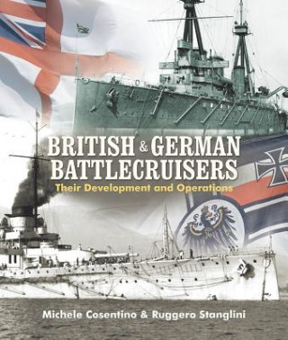 Kniha British & German Battlecruisers Michele Cosentino