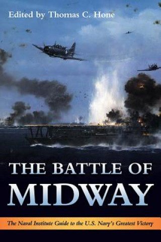 Książka Battle of Midway Thomas C. Hone