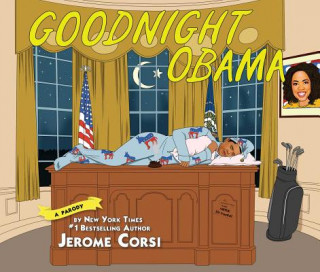 Buch Goodnight Obama Jerome Corsi