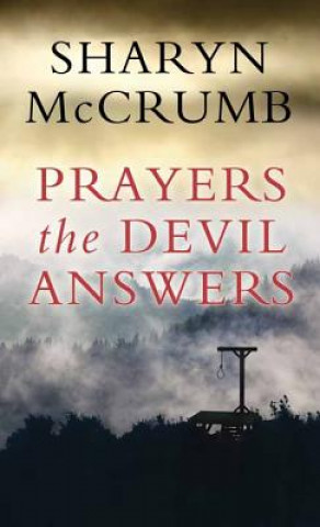 Knjiga Prayers the Devil Answers Sharyn McCrumb