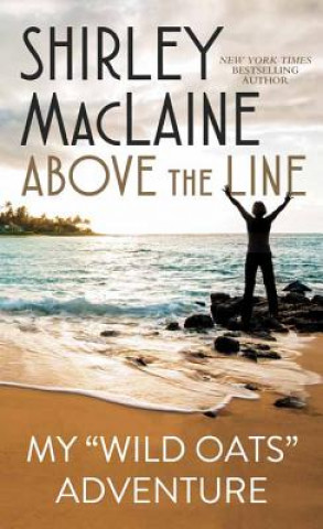 Livre Above the Line Shirley MacLaine