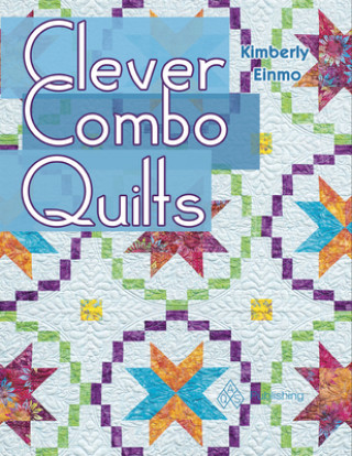 Buch Clever Combo Quilts Kimberly Einmo
