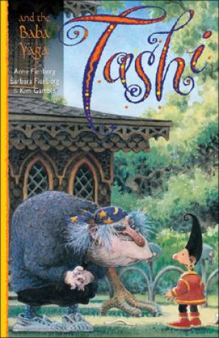 Книга Tashi and the Baba Yaga Anna Fienberg