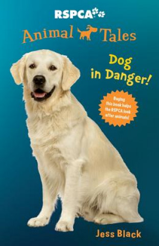 Libro Dog in Danger! Jess Black