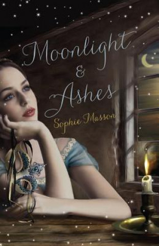 Książka Moonlight & Ashes Sophie Masson