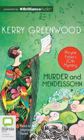 Hanganyagok Murder and Mendelssohn Kerry Greenwood